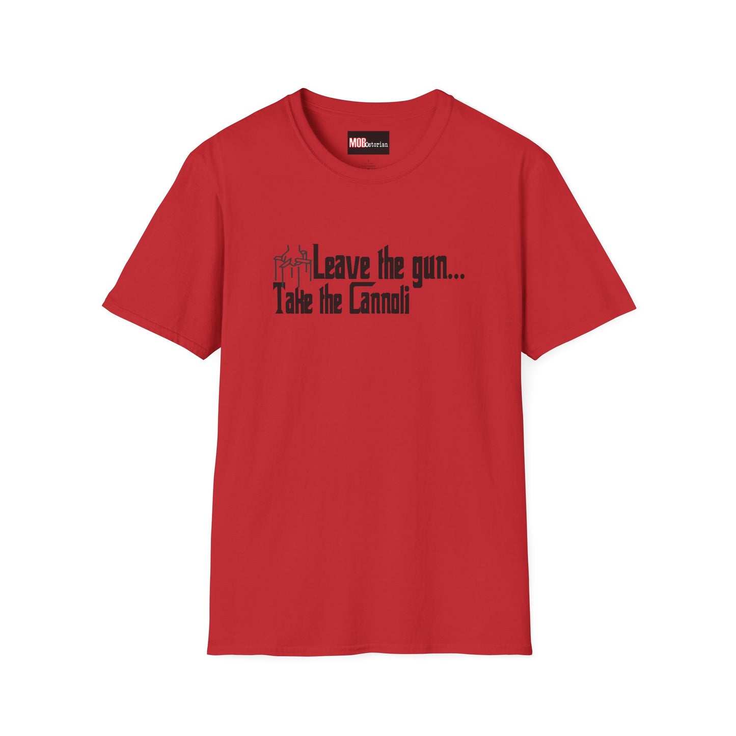 "Leave the Gun take the Cannoli" (Red)