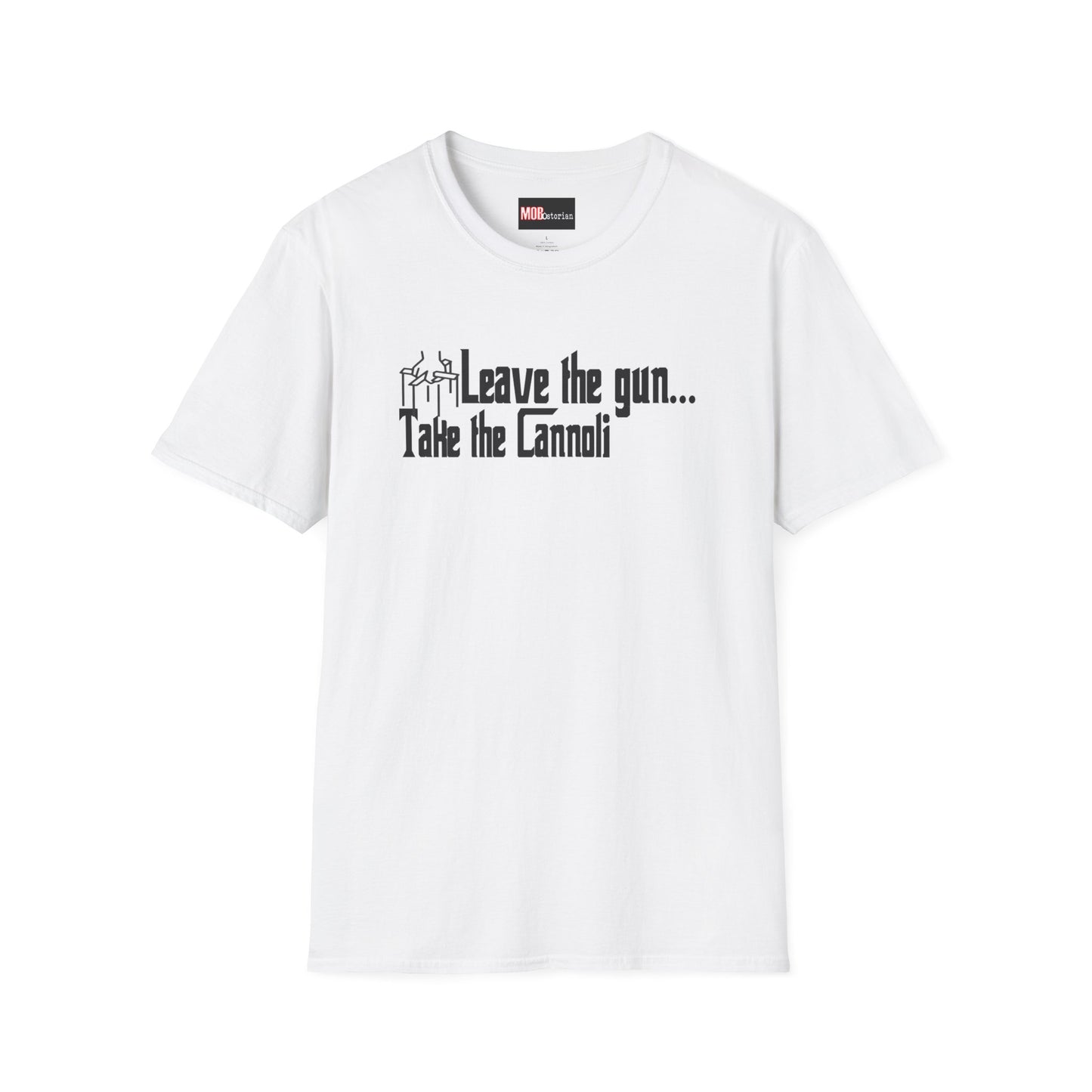 "Leave the Gun take the Cannoli" (White)