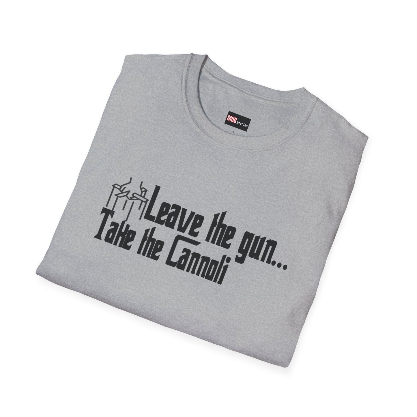 "Leave the Gun take the Cannoli" (Grey)