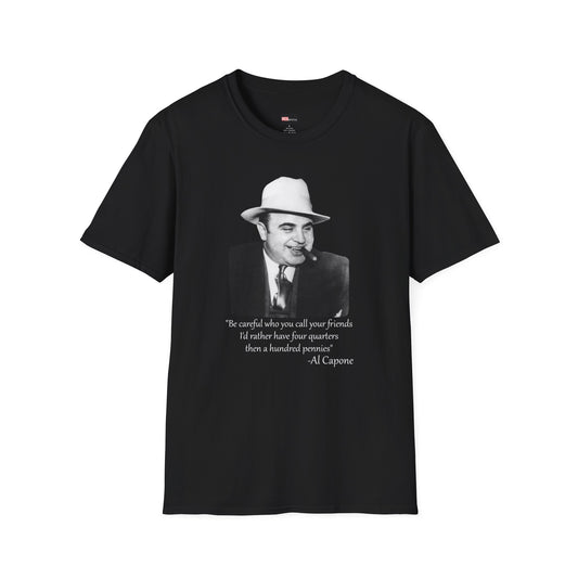 Al Capone Friends Quote