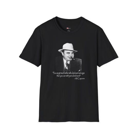 Al Capone-Kind word and a gun quote